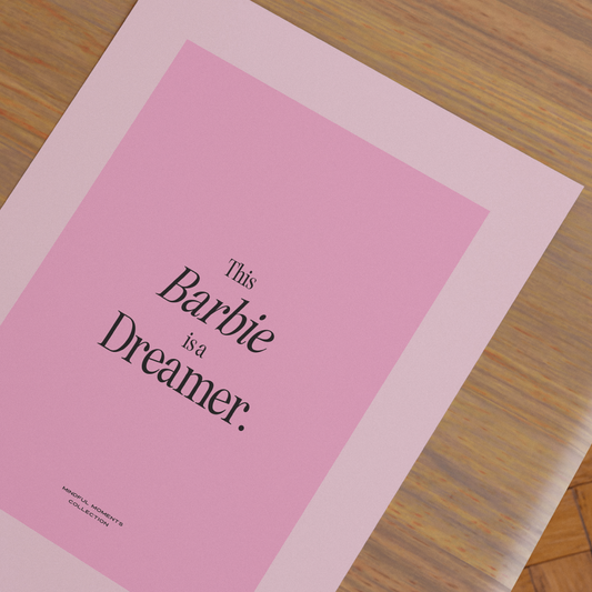 Plakat "This Barbie is a Dreamer"